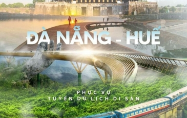 Chuyến tàu du lịch Huế - Đà Nẵng “Kết nối di sản Miền Trung”