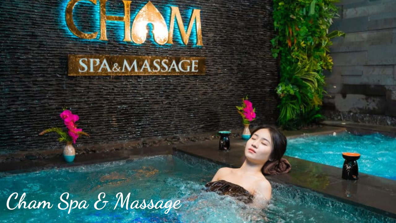 Cham Spa & Massage